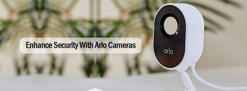 Arlo Cameras